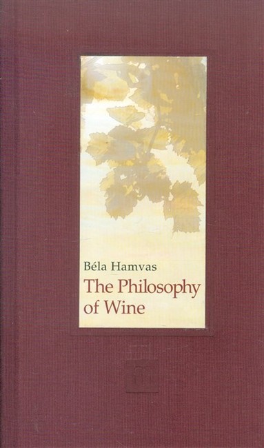 THE PHILOSOPHY OF WINE
