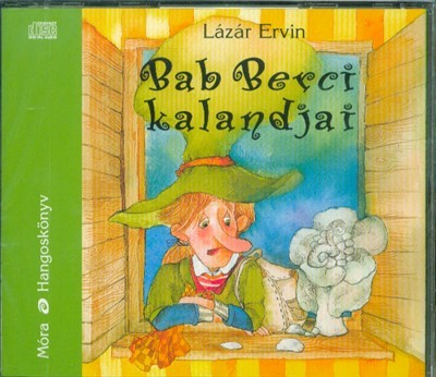 Bab Berci kalandjai /Hangoskönyv