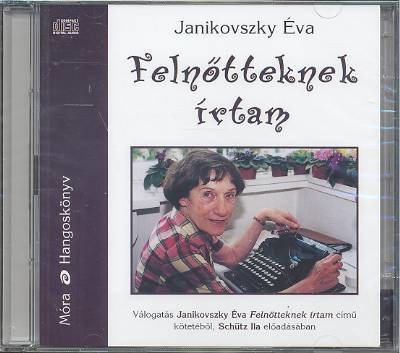 Felnőtteknek írtam /Hangoskönyv