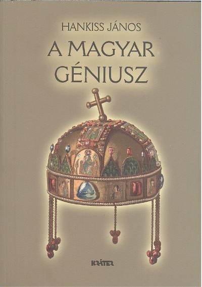 A MAGYAR GÉNIUSZ