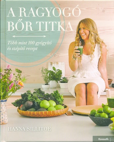 A ragyogó bőr titka