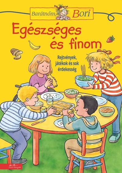 Egészséges és finom - Barátnőm, Bori foglalkoztató