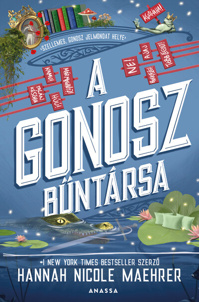 A Gonosz bűntársa - A Gonosz asszisztense
