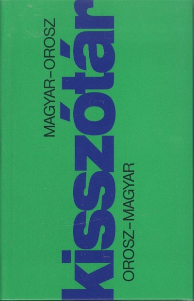 Magyar-orosz-magyar kisszótár