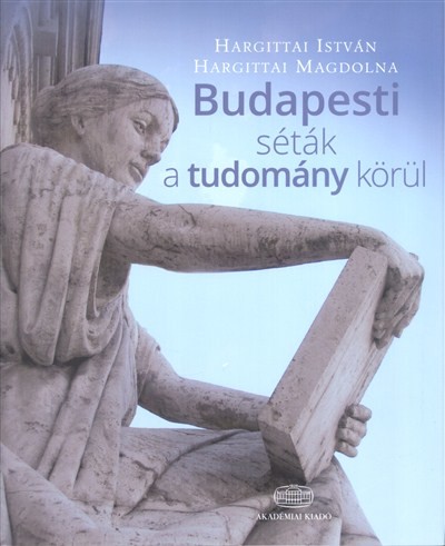 Budapesti séták a tudomány körül