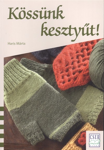 Kössünk kesztyűt