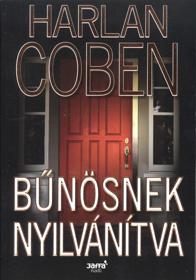 Bűnösnek nyilvánítva