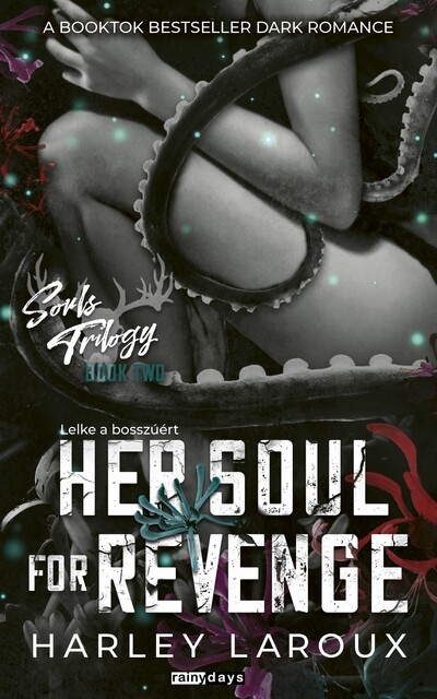 Her Soul For Revenge (éldekorált)
