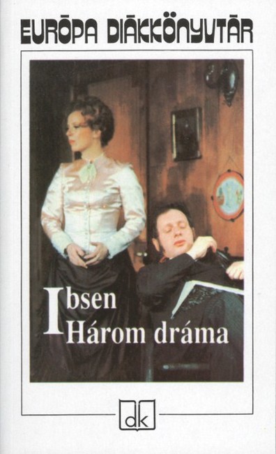 HÁROM DRÁMA /IBSEN