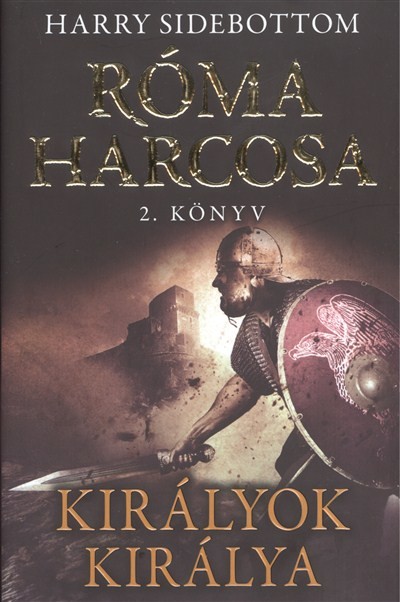 Róma harcosa 2. /Királyok királya