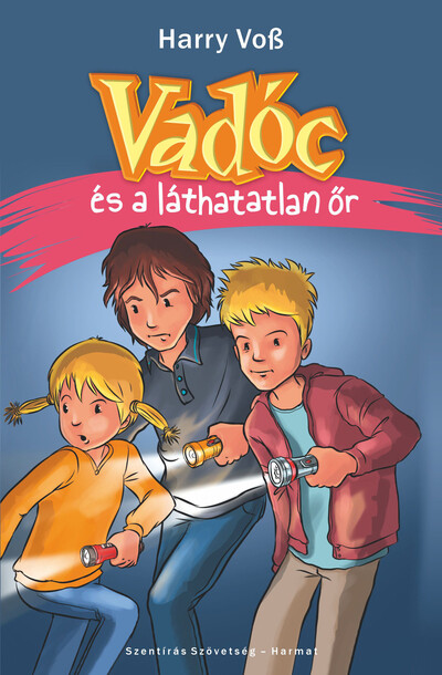 Vadóc és a láthatatlan őr (5. rész) - Vadóc