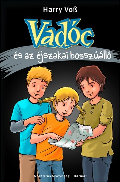 Vadóc és az éjszakai bosszúálló (4. rész) - Vadóc