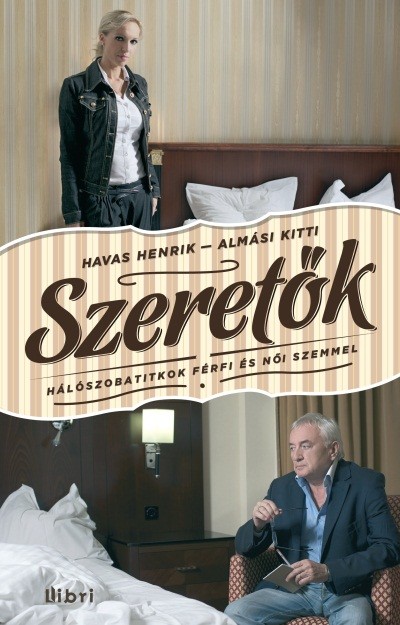 SZERETŐK /HÁLÓSZOBATITKOK FÉRFI ÉS NŐI SZEMMEL