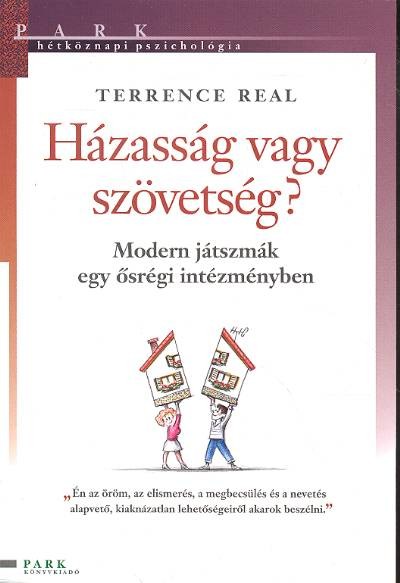 HÁZASSÁG VAGY SZÖVETSÉG? /MODERN JÁTSZMÁK EGY ŐSRÉGI INTÉZMÉNYBEN