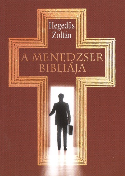 A MENEDZSER BIBLIÁJA