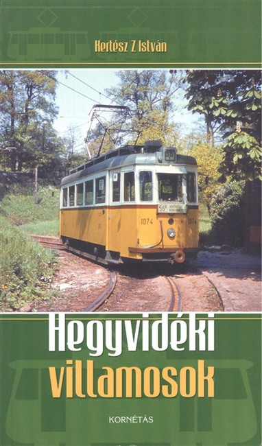 HEGYVIDÉKI VILLAMOSOK