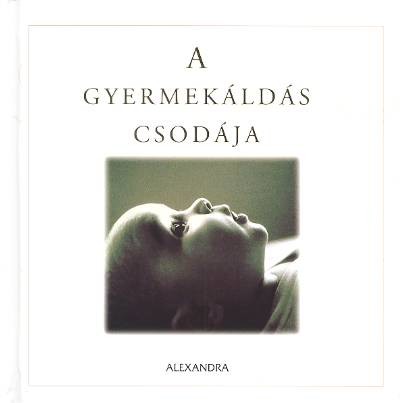 A GYERMEKÁLDÁS CSODÁJA