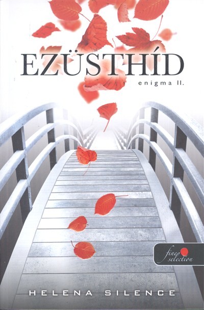 Ezüsthíd /Enigma ii.