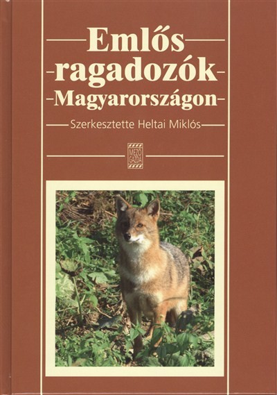 EMLŐS RAGADOZÓK MAGYARORSZÁGON