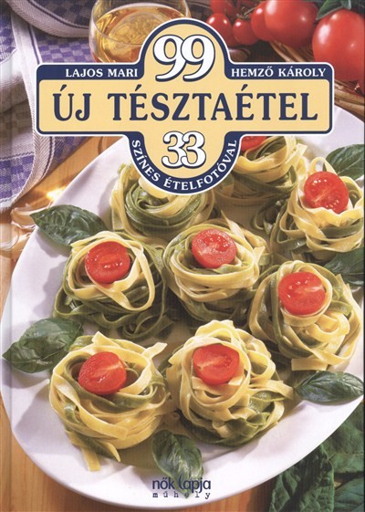 99 új tésztaétel