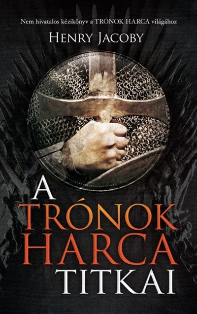 A Trónok Harca titkai