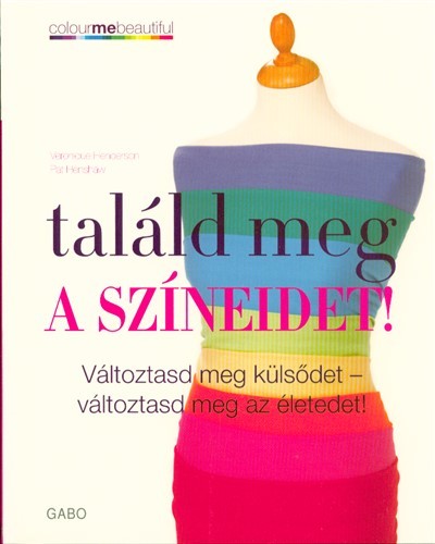 Találd meg a színeidet!