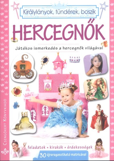 Hercegnők /Játékos ismerkedés a hercegnők világával