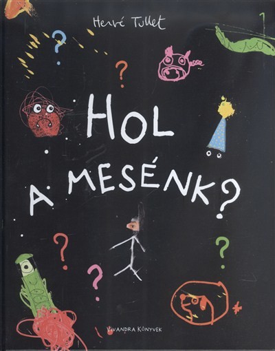 Hol a mesénk?