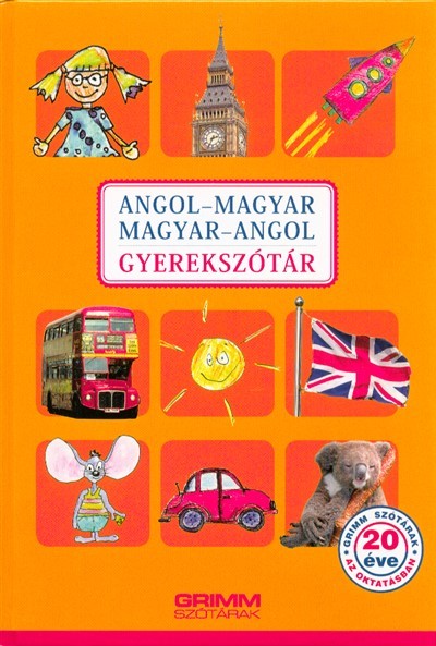 Angol-magyar /Magyar-angol gyerekszótár