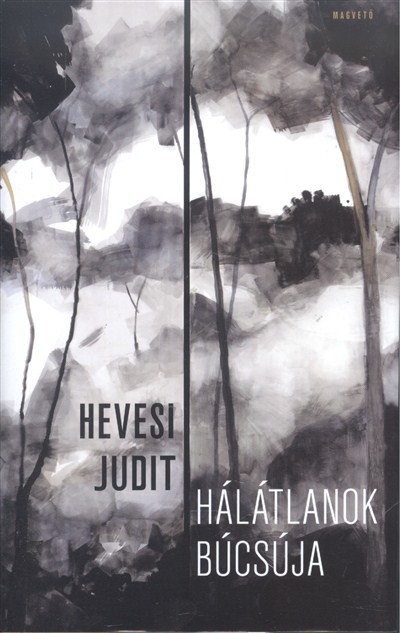 HÁLÁTLANOK BÚCSÚJA