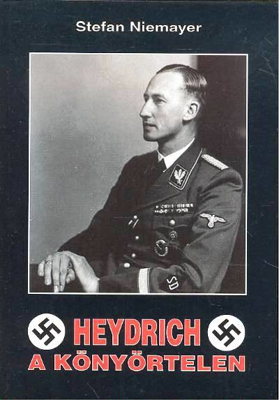 Heydrich a könyörtelen