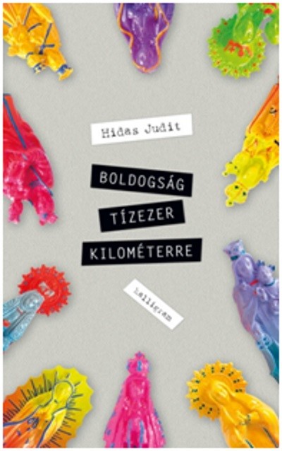 Boldogság tízezer kilométerre