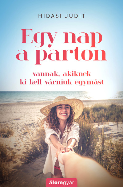 Egy nap a parton - Vannak, akiknek ki kell várniuk egymást