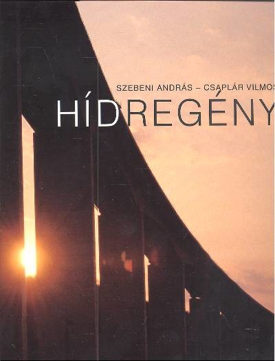 Hídregény