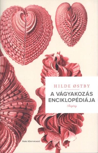 A VÁGYAKOZÁS ENCIKLOPÉDIÁJA