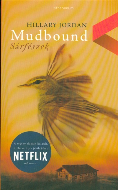 Mudbound - Sárfészek