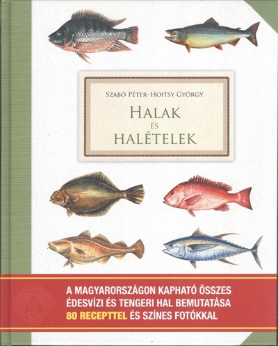 Halak és halételek