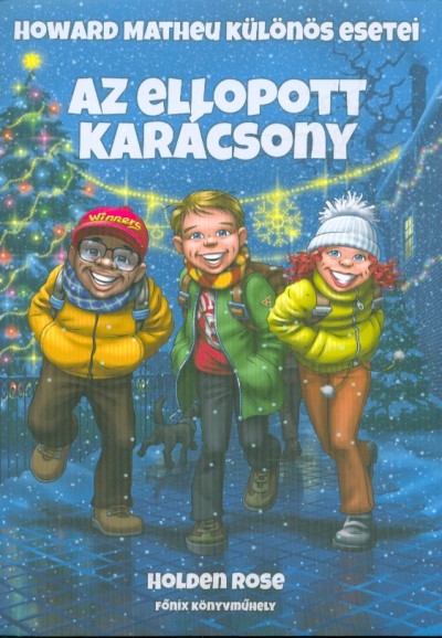 AZ ELLOPOTT KARÁCSONY /HOWARD MATHEU KÜLÖNÖS ESETEI
