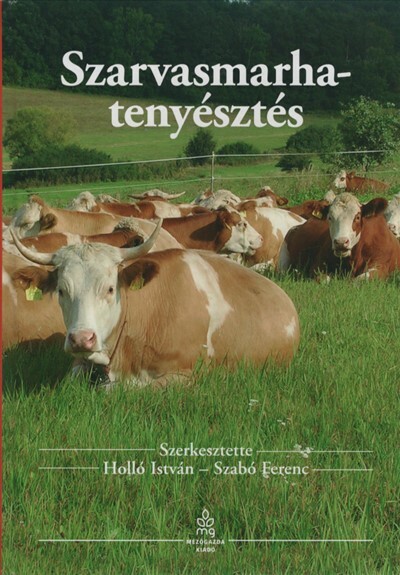 Szarvasmarha-tenyésztés (új kiadás)