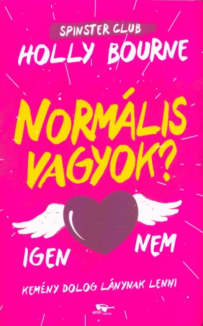 Normális vagyok? - Spinster Club 1.