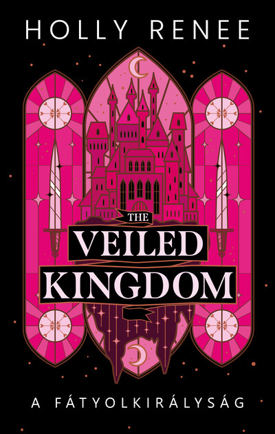The Veiled Kingdom - A Fátyolkirályság (éldekorált)