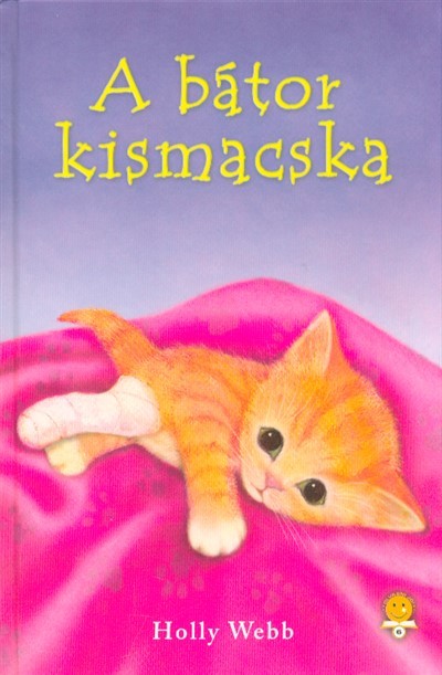 A bátor kismacska /Kemény