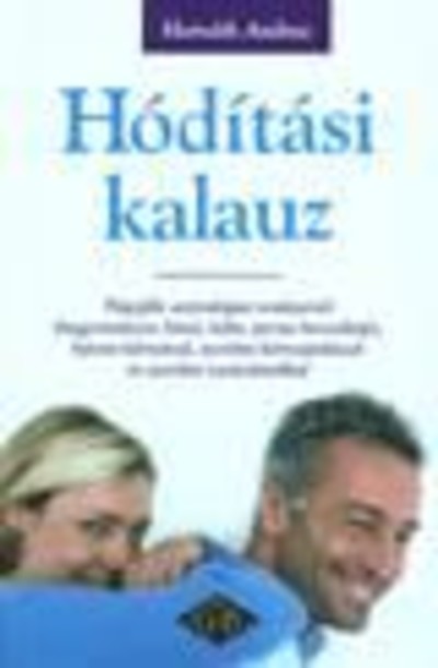HÓDÍTÁSI KALAUZ