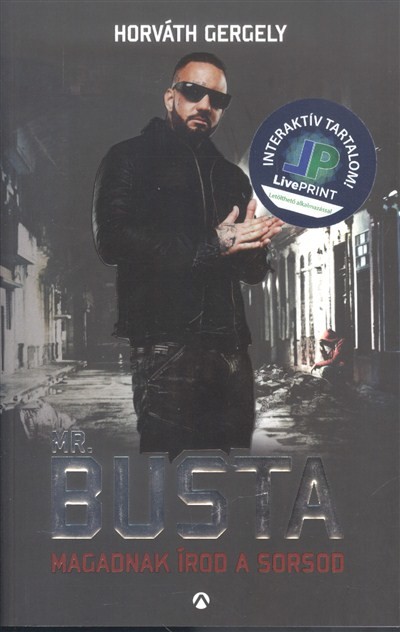 Mr. Busta - Magadnak írod a sorsod /Interaktív tartalom