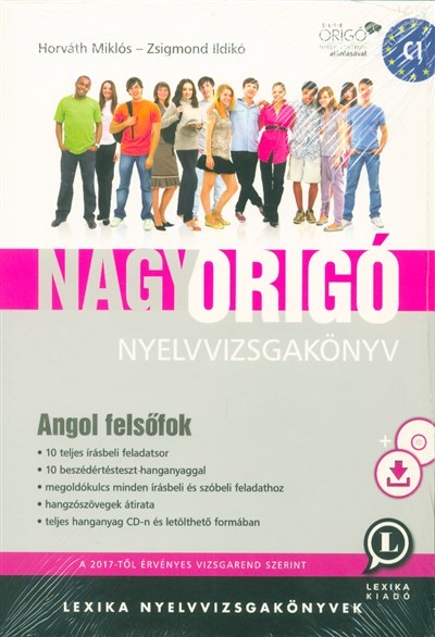 Nagy Origó nyelvvizsgakönyv - Angol felsőfok