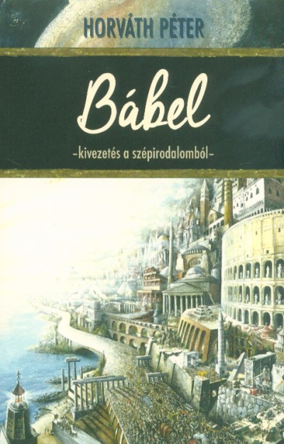 Bábel - Kivezetés a szépirodalomból
