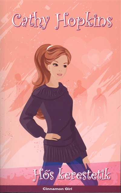 HŐS KERESTETIK /CINNAMON GIRL 3.