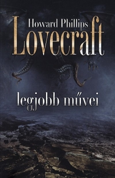 Howard Phillips Lovecraft legjobb művei