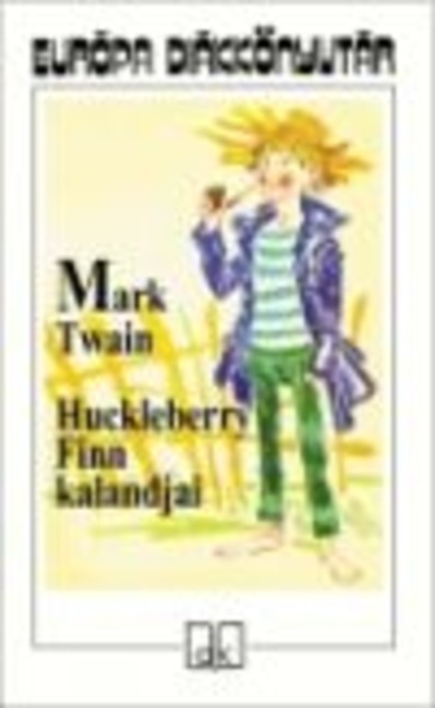HUCKLEBERRY FINN KALANDJAI