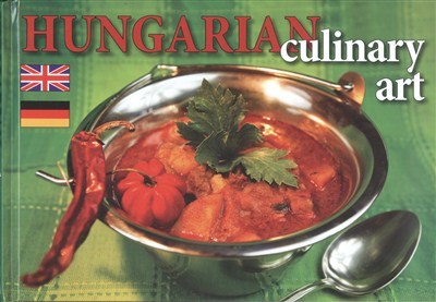 HUNGARIAN CULINARY ART /ANGOL, NÉMET